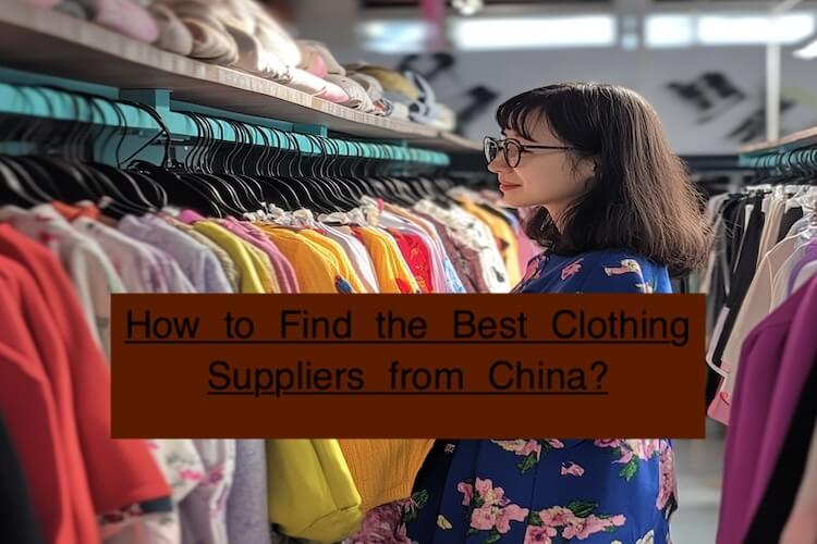 clothing suppliers from China